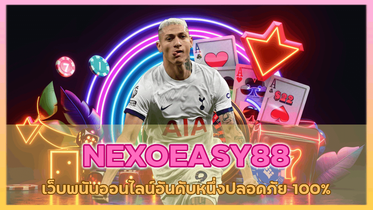 NEXOEASY88